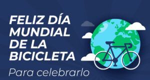 ¡Feliz día Mundial de la Bicicleta!